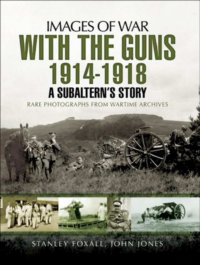  With the Guns, 1914–1918(Kobo/電子書)