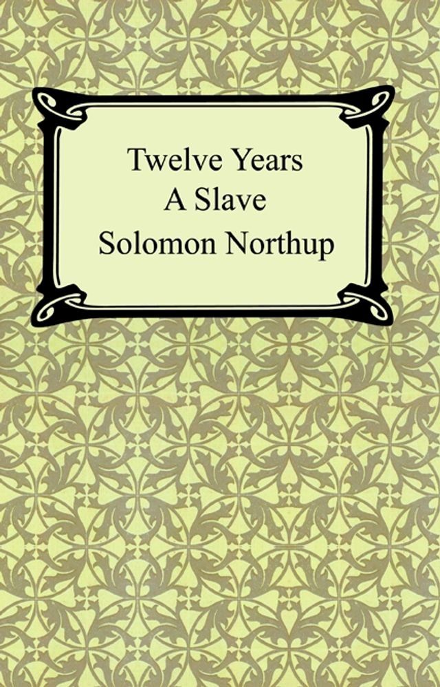  Twelve Years a Slave(Kobo/電子書)