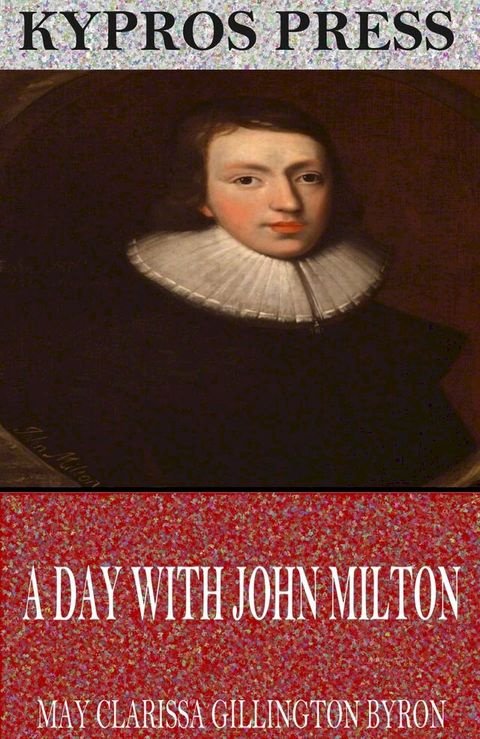 A Day with John Milton(Kobo/電子書)