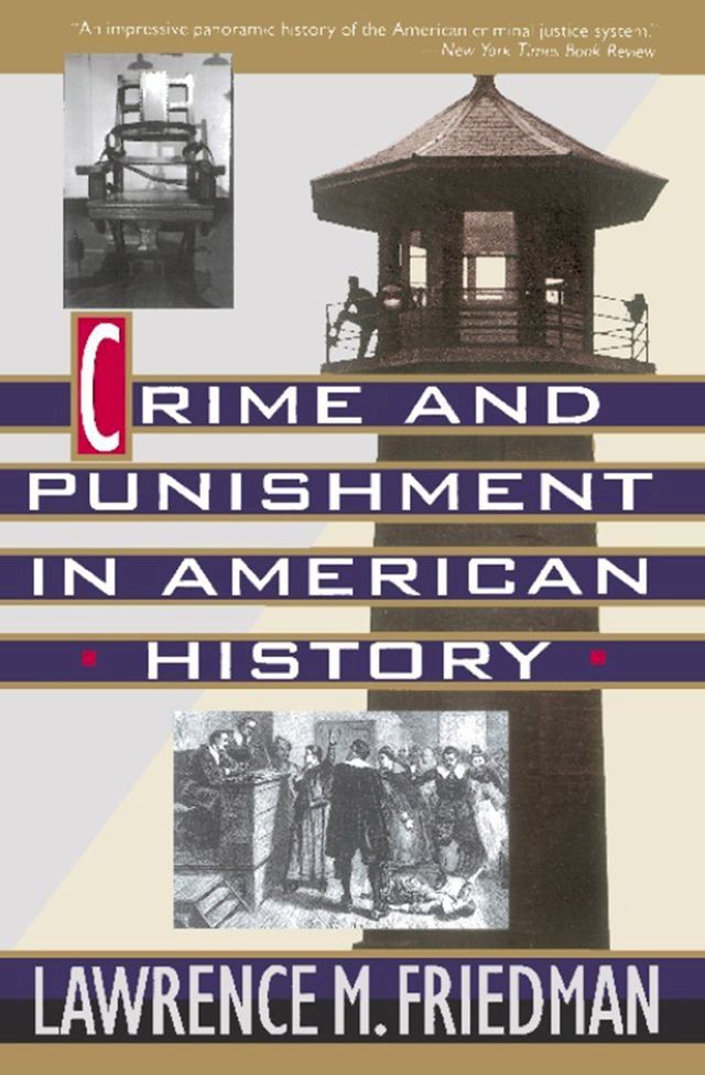  Crime And Punishment In American History(Kobo/電子書)