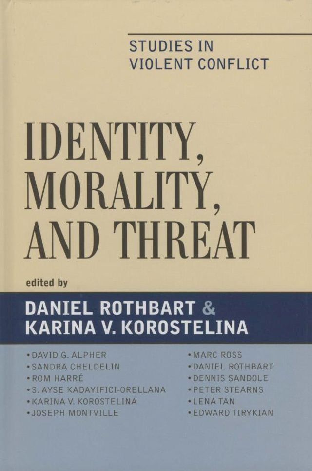  Identity, Morality, and Threat(Kobo/電子書)