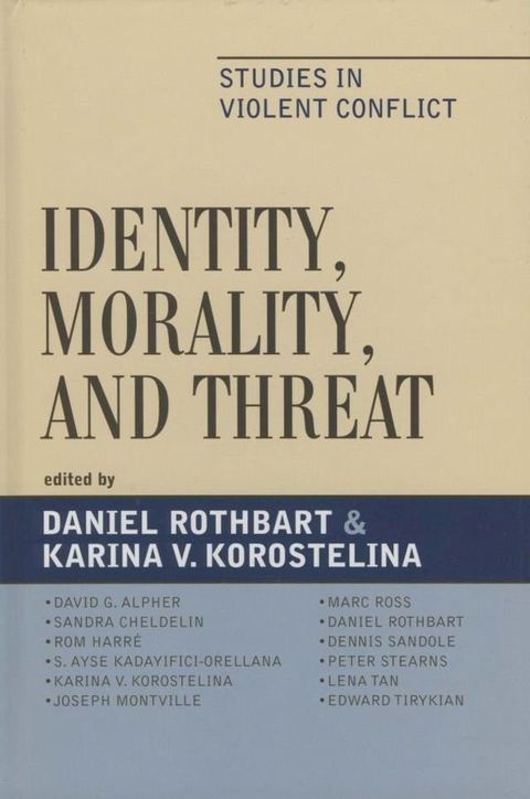 Identity, Morality, and Threat(Kobo/電子書)