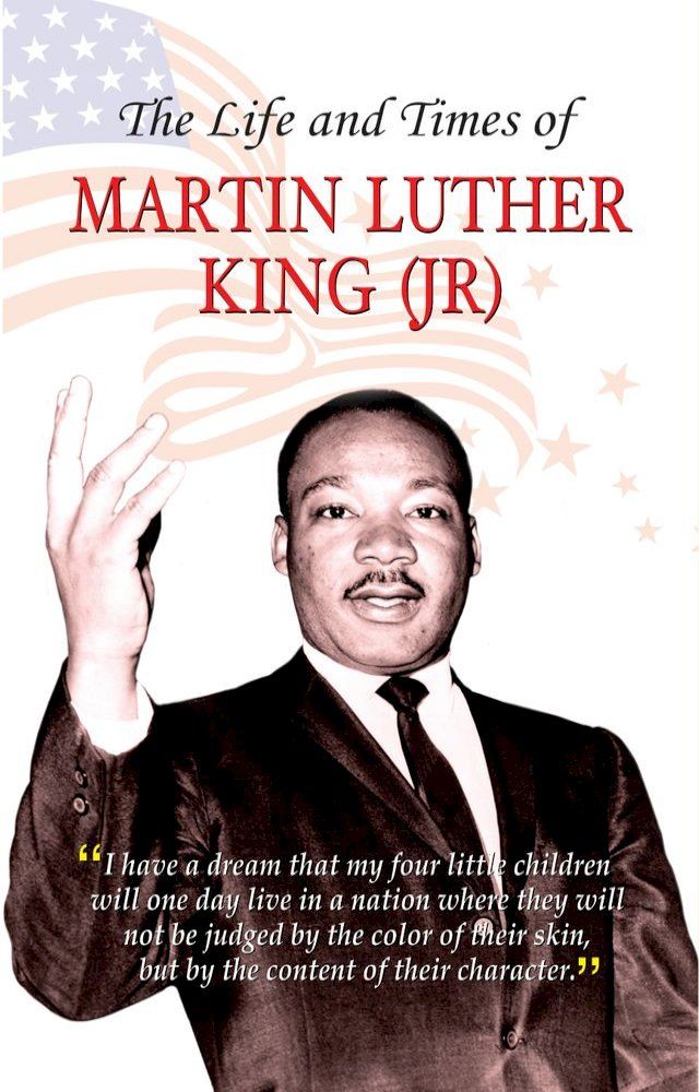  The Life and Times of Martin Luther King Jr.(Kobo/電子書)