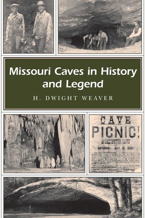 Missouri Caves in History and Legend(Kobo/電子書)