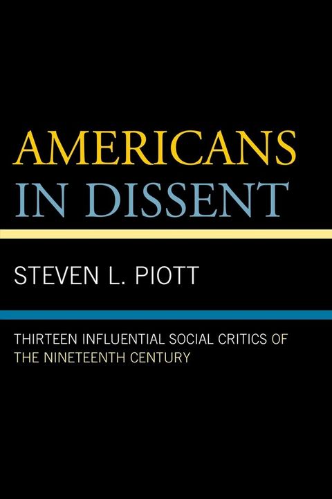 Americans in Dissent(Kobo/電子書)