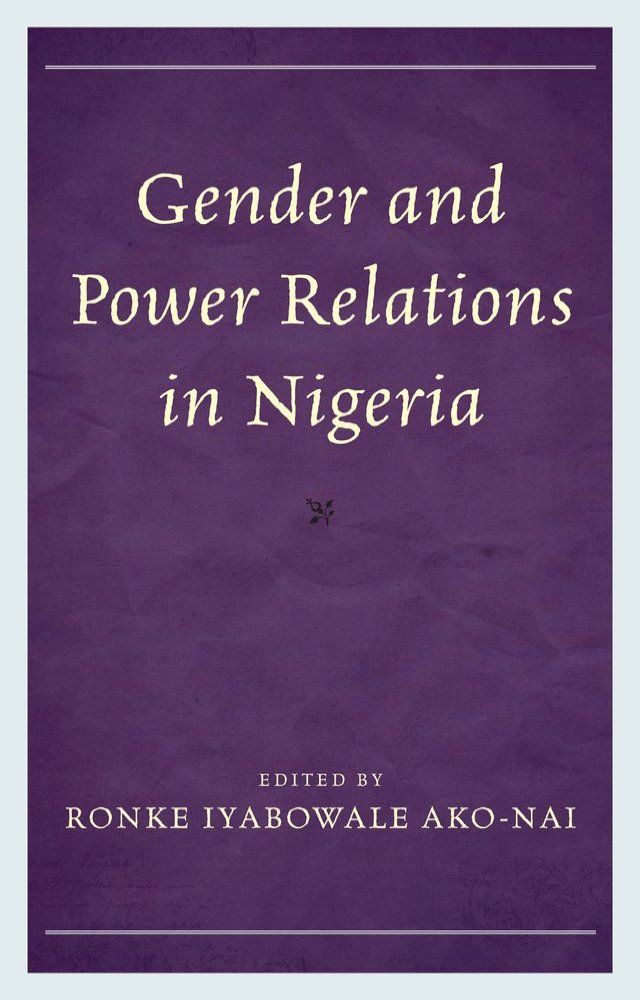  Gender and Power Relations in Nigeria(Kobo/電子書)