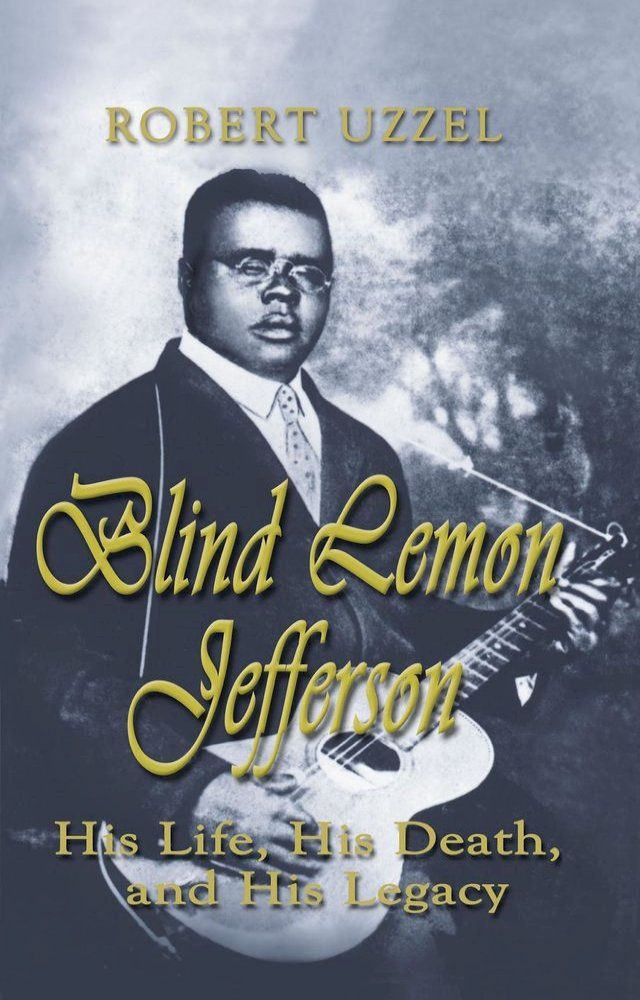  Blind Lemon Jefferson(Kobo/電子書)