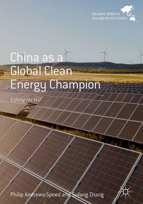 China as a Global Clean Energy Champion(Kobo/電子書)