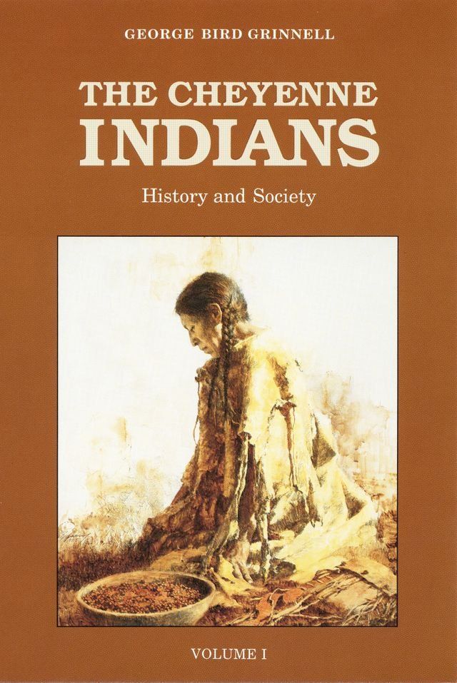  The Cheyenne Indians, Volume 1(Kobo/電子書)