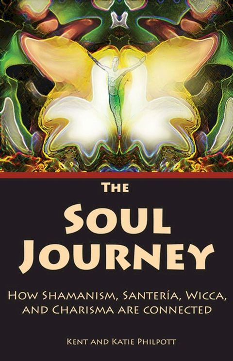 The Soul Journey(Kobo/電子書)