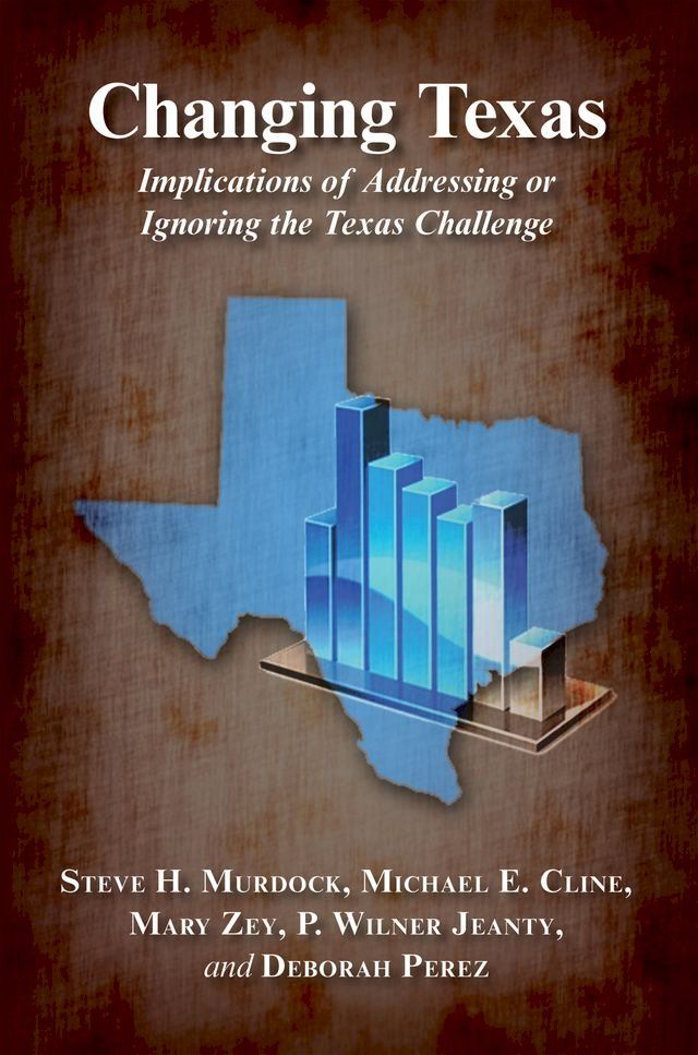  Changing Texas(Kobo/電子書)