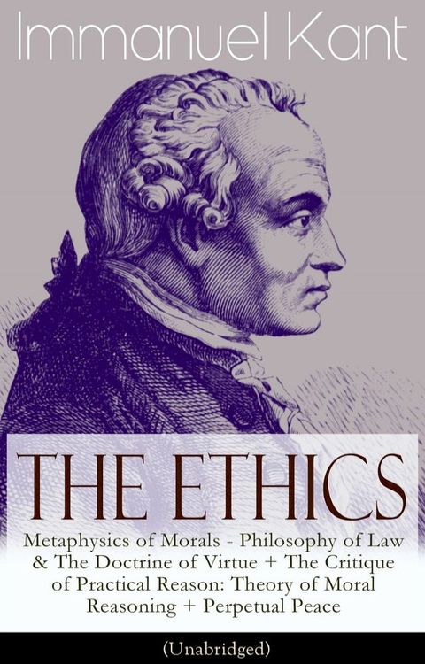 The Ethics of Immanuel Kant(Kobo/電子書)