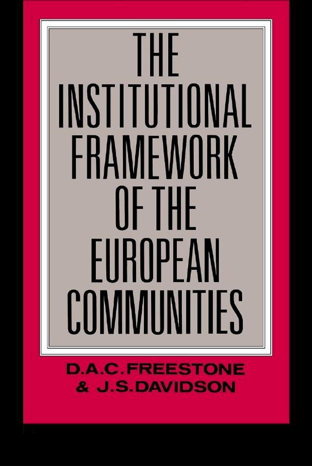  The Institutional Framework of the European Communities(Kobo/電子書)