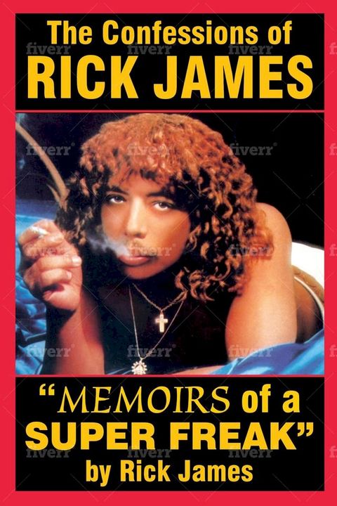 The Confessions of Rick James(Kobo/電子書)