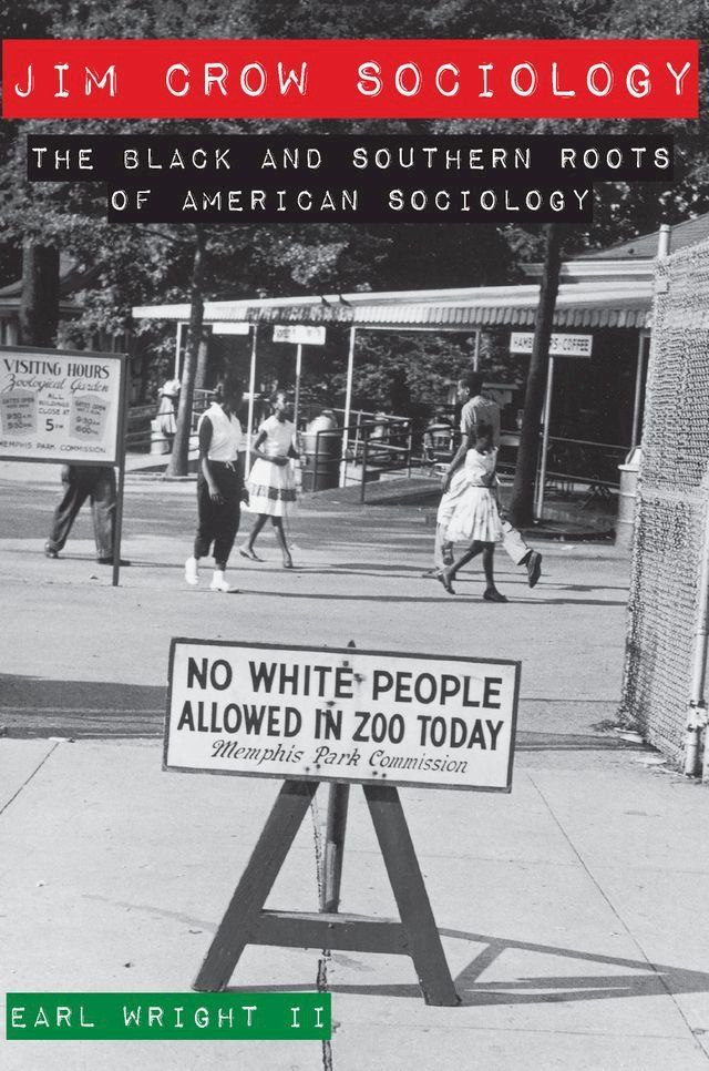  Jim Crow Sociology(Kobo/電子書)