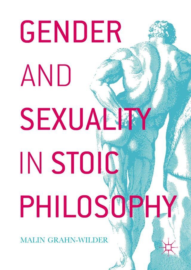  Gender and Sexuality in Stoic Philosophy(Kobo/電子書)