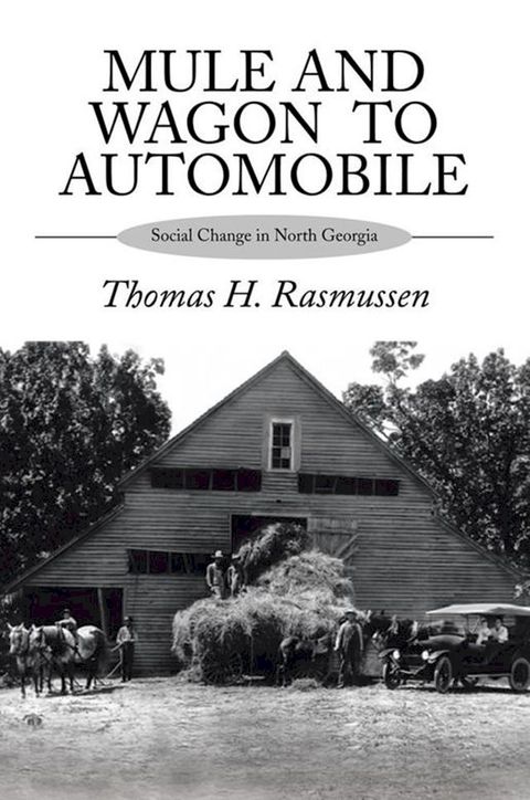 Mule and Wagon to Automobile(Kobo/電子書)