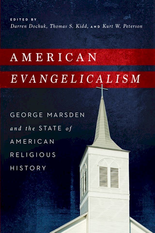  American Evangelicalism(Kobo/電子書)