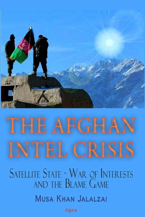 The Afghan Intel Crisis(Kobo/電子書)