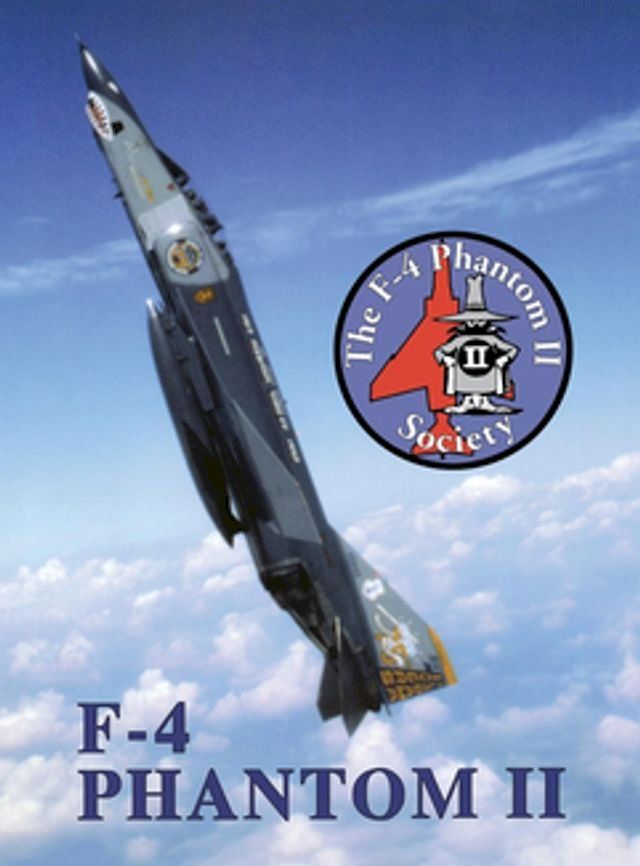  F-4 Phantom II Society(Kobo/電子書)