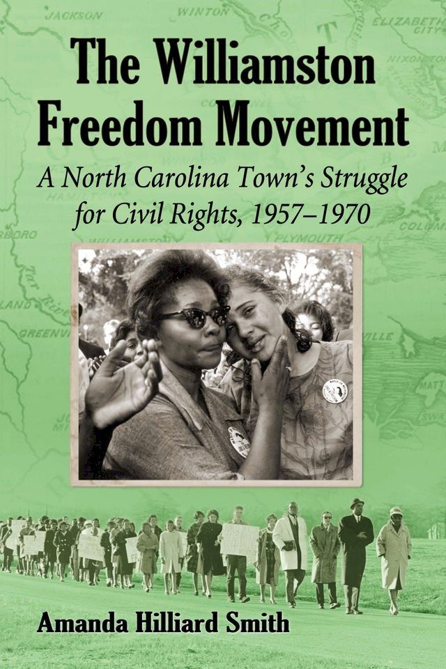  The Williamston Freedom Movement(Kobo/電子書)