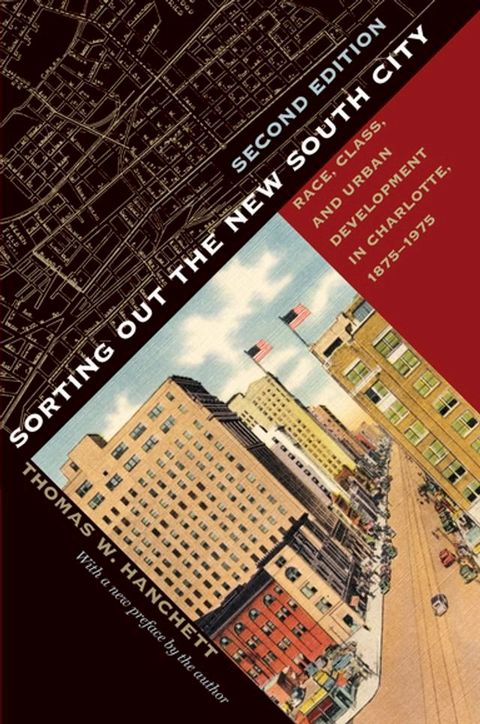 Sorting Out the New South City, Second Edition(Kobo/電子書)