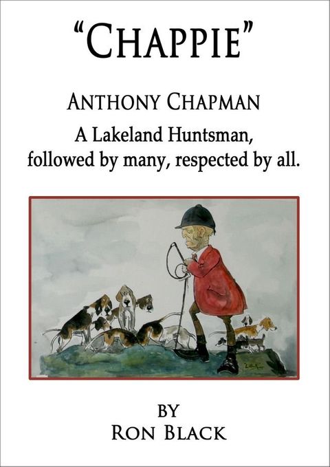 "Chappie": Anthony Chapman(Kobo/電子書)