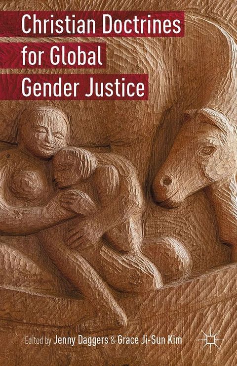 Christian Doctrines for Global Gender Justice(Kobo/電子書)