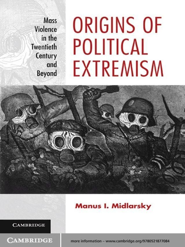  Origins of Political Extremism(Kobo/電子書)