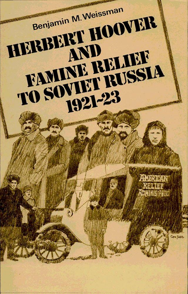  Herbert Hoover and Famine Relief to Soviet Russia, 1921–1923(Kobo/電子書)