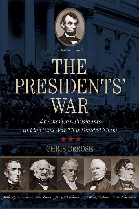 The Presidents' War(Kobo/電子書)