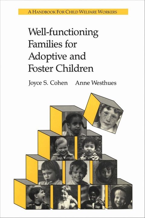 Well-functioning Families for Adoptive and Foster Children(Kobo/電子書)