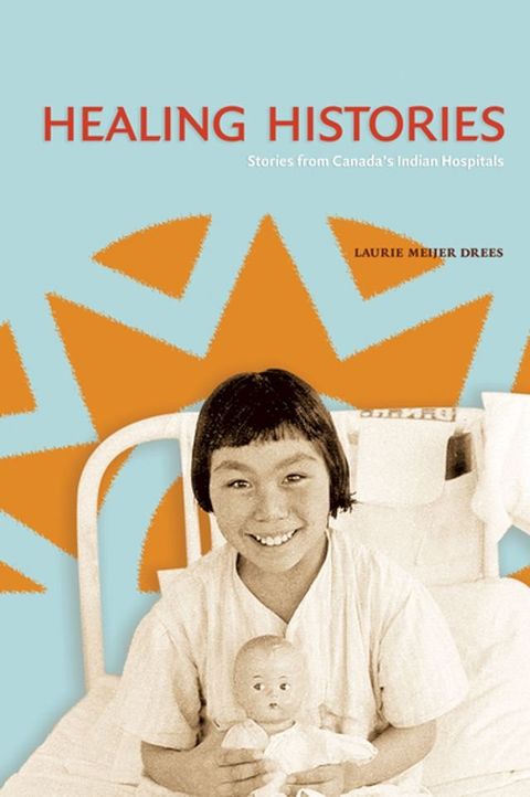 Healing Histories(Kobo/電子書)