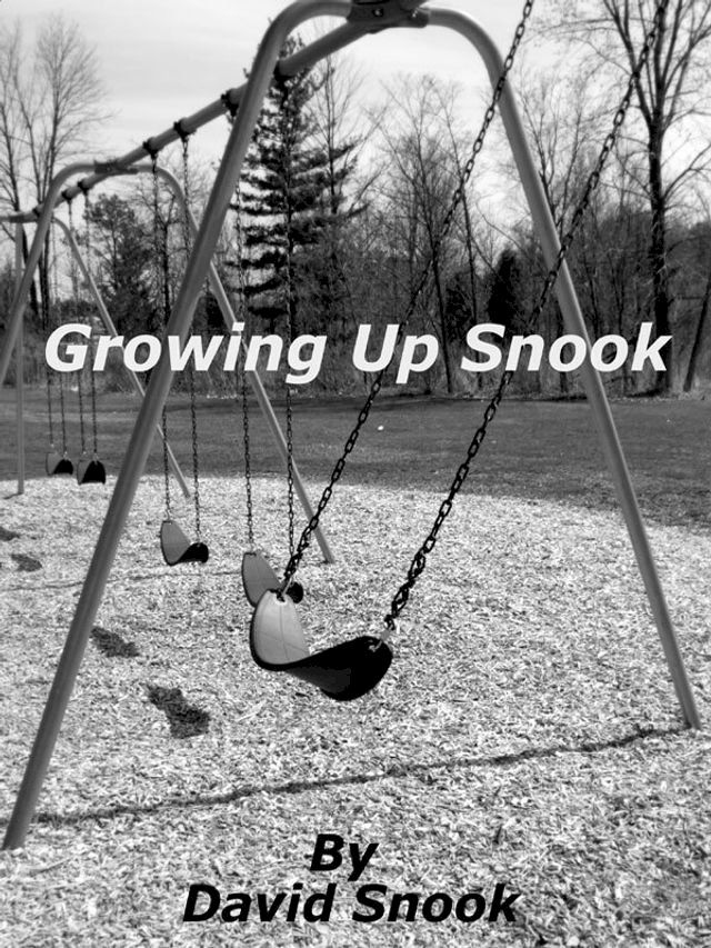  Growing up Snook(Kobo/電子書)