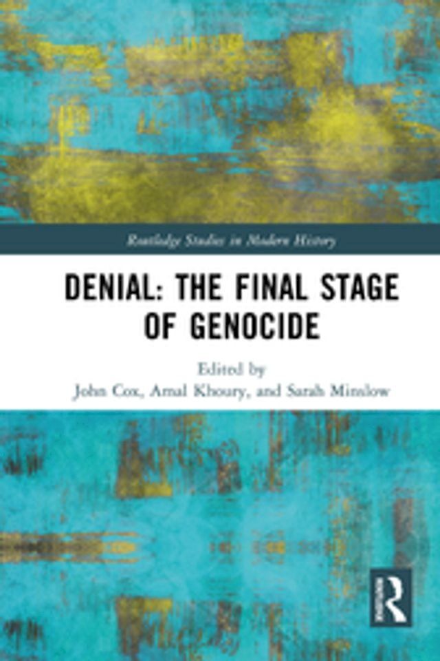  Denial: The Final Stage of Genocide?(Kobo/電子書)