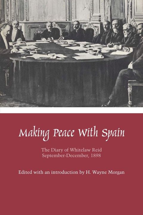 Making Peace with Spain(Kobo/電子書)