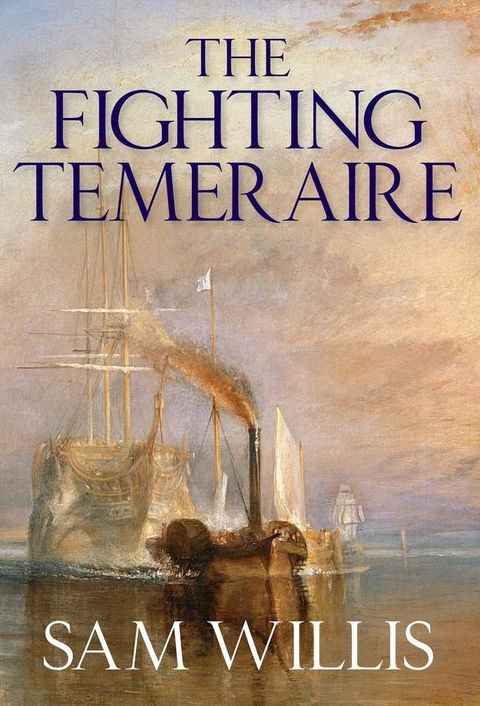 The Fighting Temeraire(Kobo/電子書)