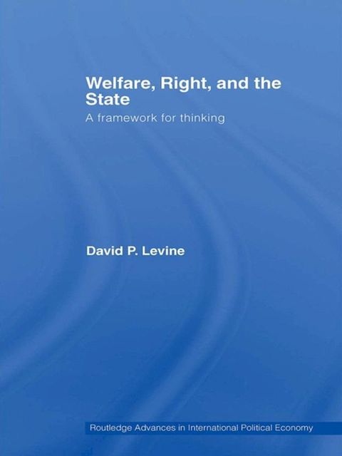 Welfare, Right and the State(Kobo/電子書)