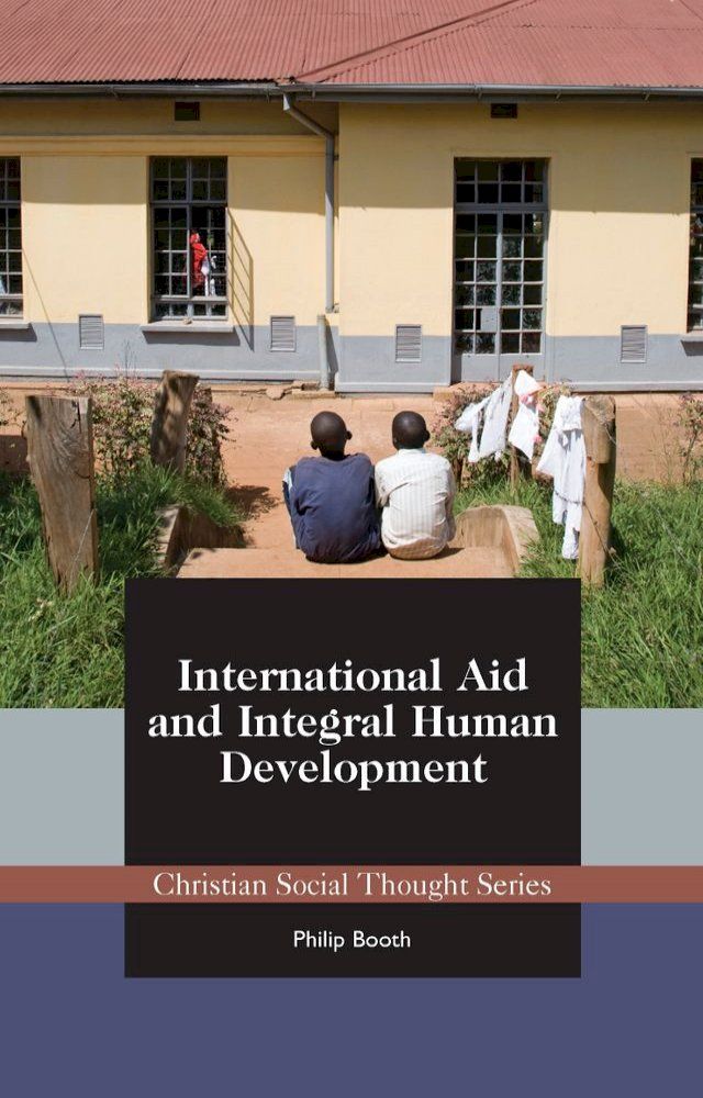  International Aid and Integral Human Development(Kobo/電子書)