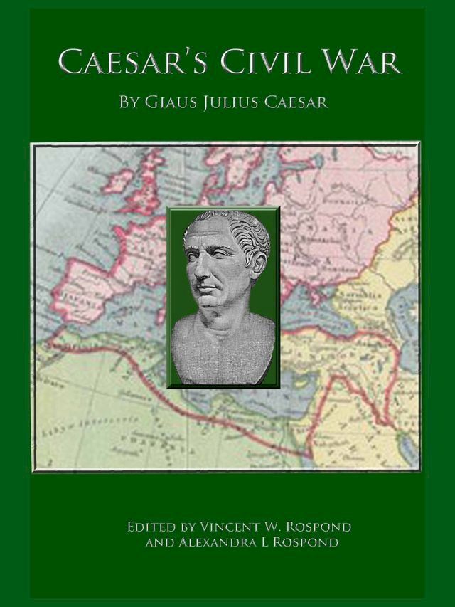  Caesar's Civil War(Kobo/電子書)