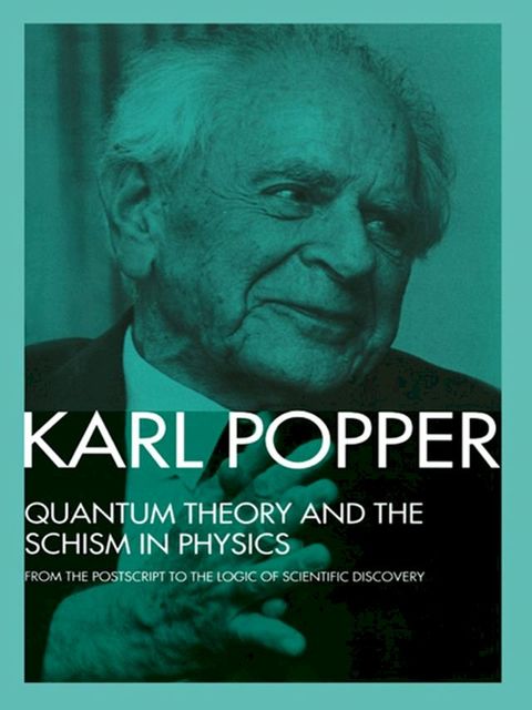 Quantum Theory and the Schism in Physics(Kobo/電子書)