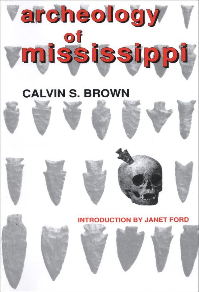  Archeology of Mississippi(Kobo/電子書)