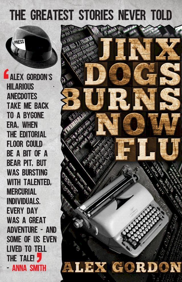  Jinx Dogs Burns Now Flu(Kobo/電子書)