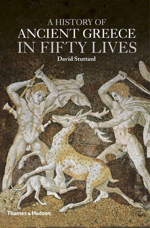 A History of Ancient Greece in Fifty Lives(Kobo/電子書)