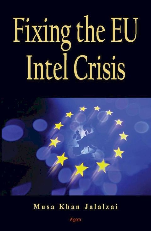 Fixing the EU Intel Crisis(Kobo/電子書)