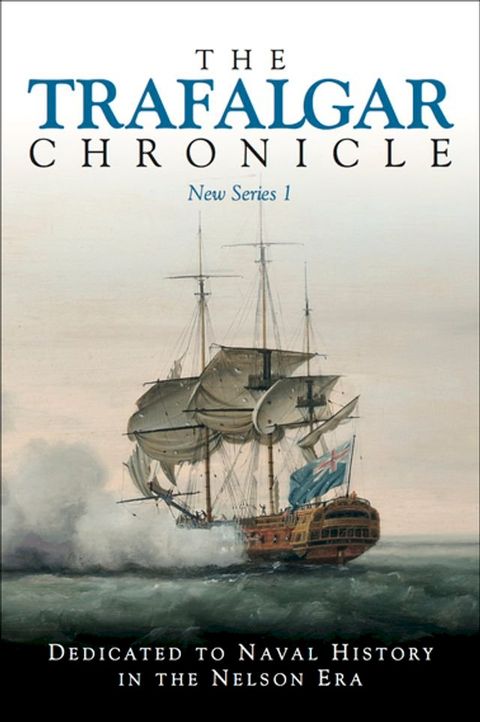 The Trafalgar Chronicle(Kobo/電子書)