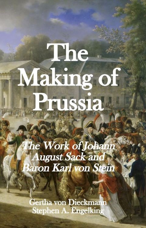 The Making of Prussia(Kobo/電子書)