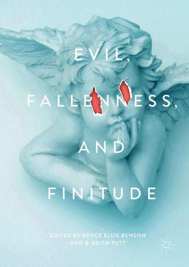  Evil, Fallenness, and Finitude(Kobo/電子書)