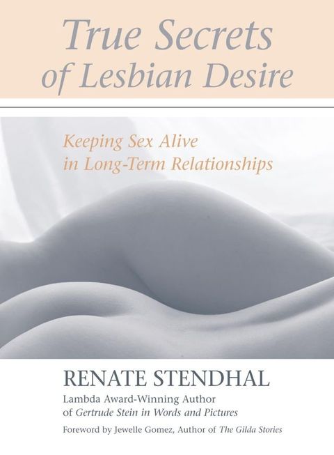 True Secrets of Lesbian Desire(Kobo/電子書)