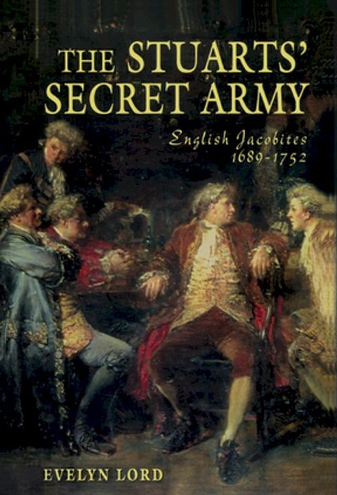 The Stuart Secret Army(Kobo/電子書)